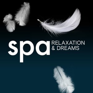 SPA的專輯Spa, Relaxation and Dreams