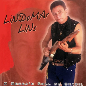 Album Brega’n Roll Do Brasil from Lindomar Lins