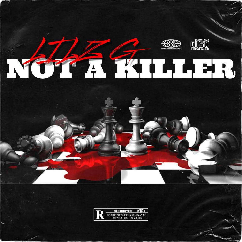 Not A Killer (Explicit)