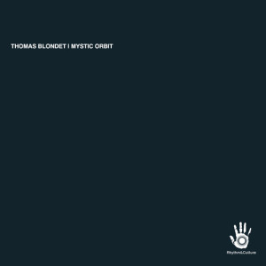 Thomas Blondet的專輯Mystic Orbit