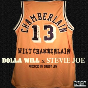 Dolla Will的專輯Wiltchamberlain (feat. Stevie Joe) - Single (Explicit)