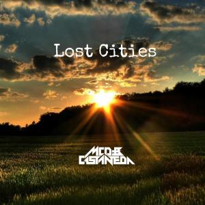 Listen to Lost Cities (Radio Edit) song with lyrics from MCD Official