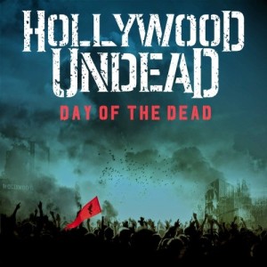 ดาวน์โหลดและฟังเพลง Day Of The Dead พร้อมเนื้อเพลงจาก Hollywood Undead