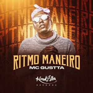 ดาวน์โหลดและฟังเพลง Ritmo Maneiro พร้อมเนื้อเพลงจาก MC Gustta