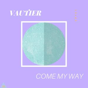 Vautier的專輯Come My Way