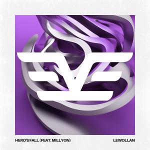收聽Lewollan的Hero's Fall (feat. Millyon)歌詞歌曲