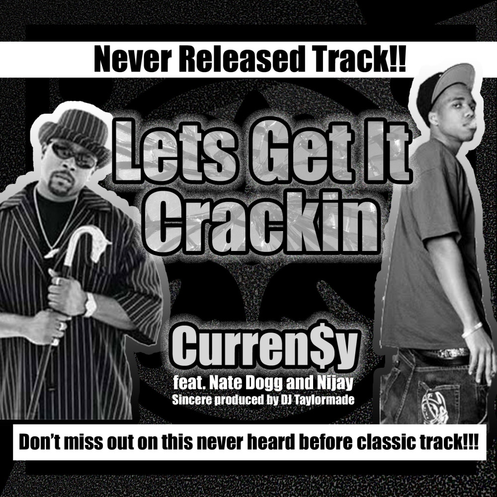 Lets Get It Crackin (feat. Nate Dogg & Nijay Sincere)