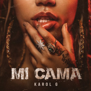 ดาวน์โหลดและฟังเพลง Mi Cama พร้อมเนื้อเพลงจาก Karol G