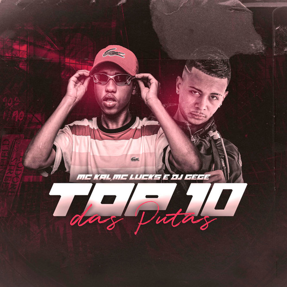Top 10 das Putas (Explicit)