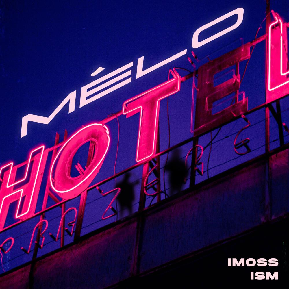 Mélo (feat. ISM) (Explicit)