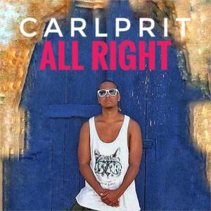Dengarkan lagu All Right nyanyian Carlprit dengan lirik