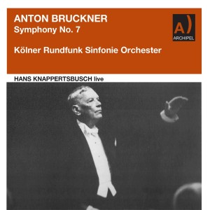 Hans Knappertsbusch的專輯Bruckner: Symphony No. 7 in E Major, WAB 107 (Remastered 2022) [Live]