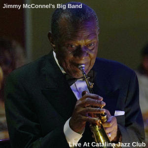 Album Live At Catalina Jazz Club from His Big Band