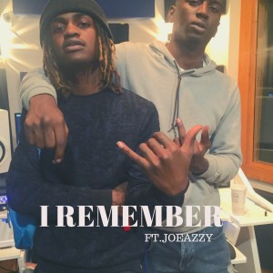 Album I Remember (Explicit) oleh Joeazzy