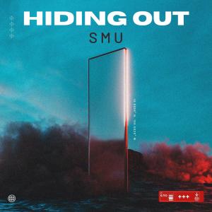 收聽SMU的Hiding Out (Explicit)歌詞歌曲