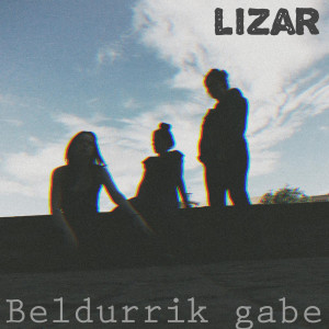 Album Beldurrik Gabe oleh Lizar