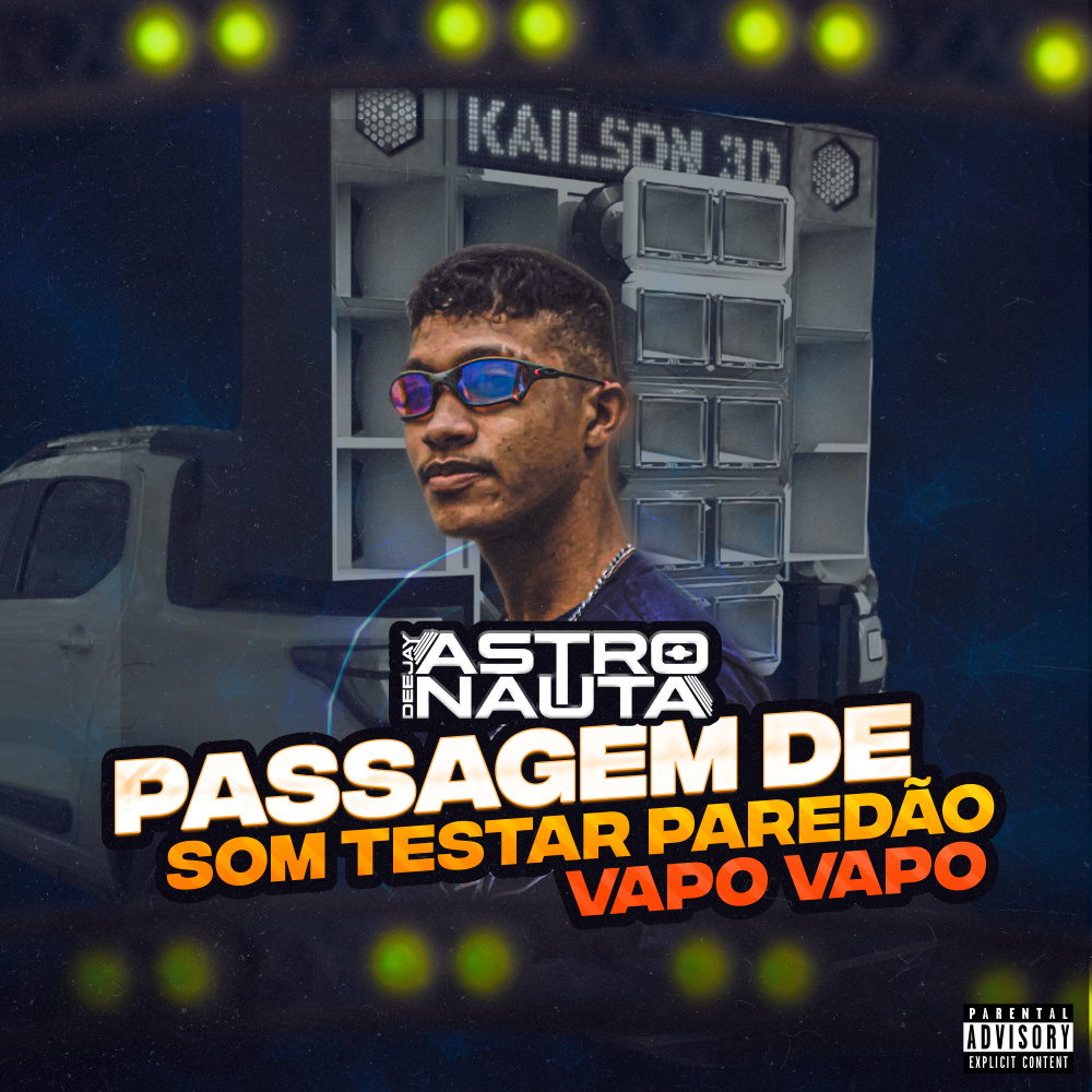 Passagem de Som Testar Paredão Vapo Vapo (Explicit)