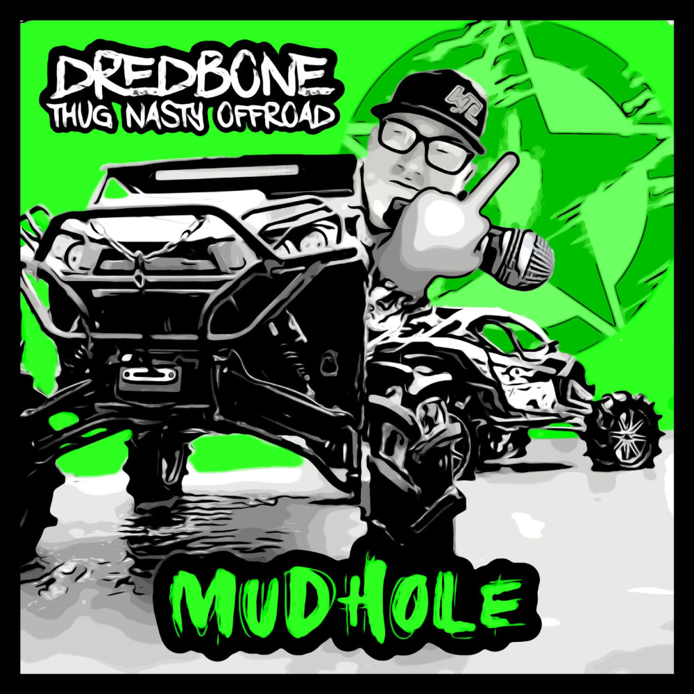Mudhole (Explicit)
