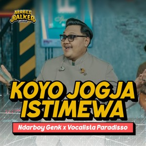 Dengarkan Koyo Jogja Istimewa lagu dari Ndarboy Genk dengan lirik
