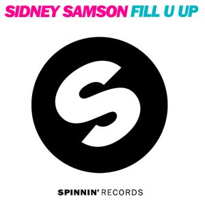 Fill U Up (feat. Sicerow)