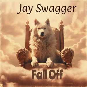 Album Fall Off from Jay Swagger