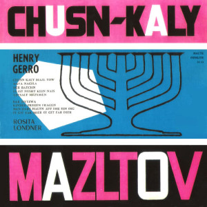 Henri Gerro的專輯Chusn - Kaly Mazltov