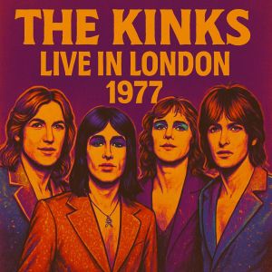 The Kinks的专辑Live in London 1977