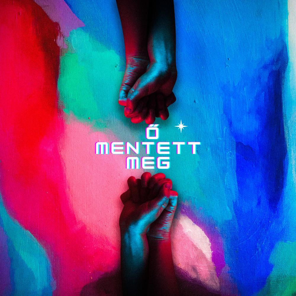 Ő Mentett Meg