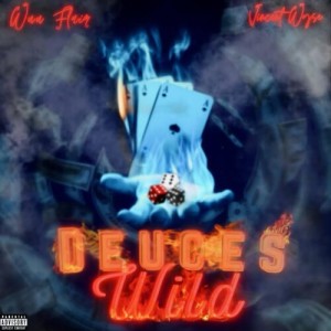 Wuu Flair的專輯Deuces Wild (Explicit)