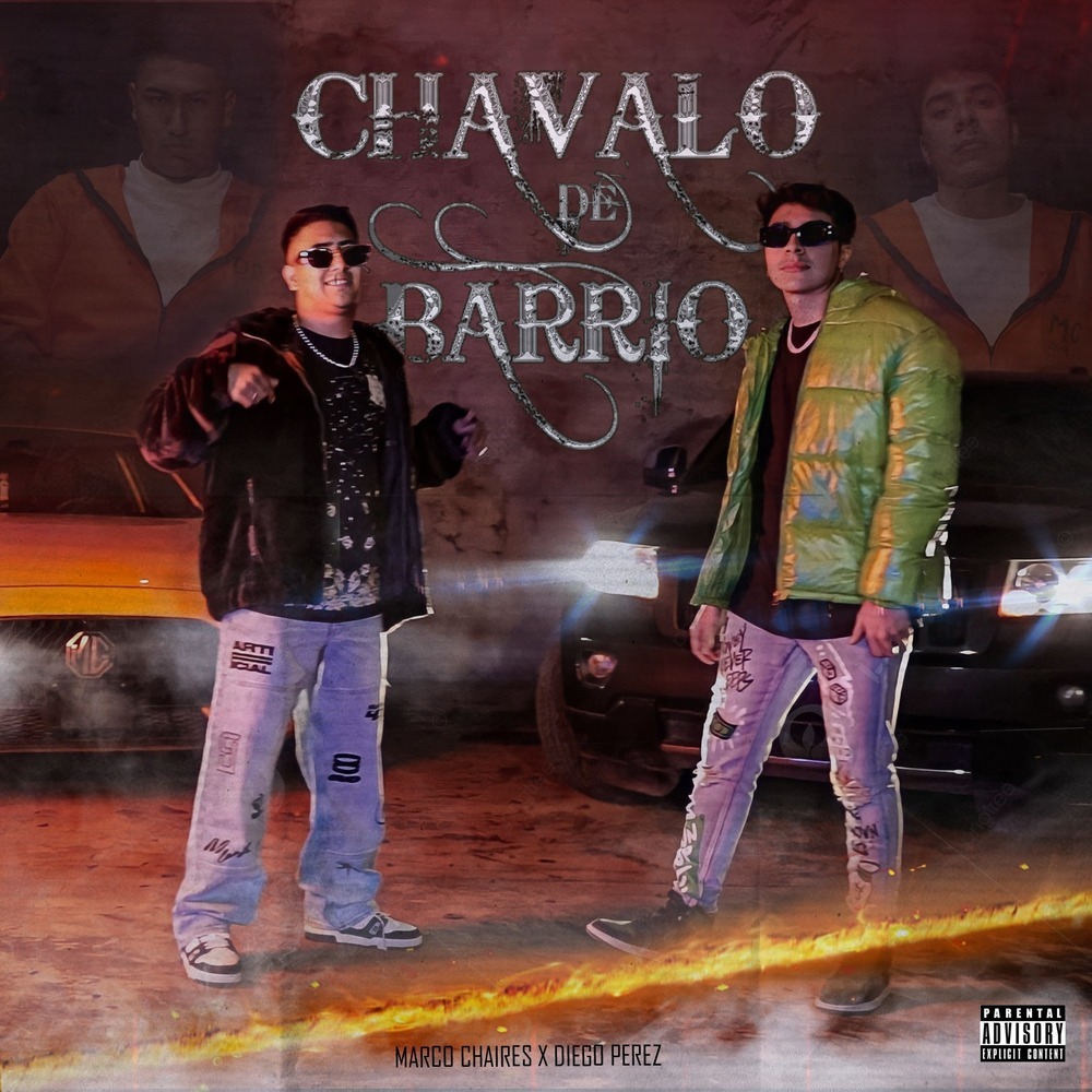 Chavalo de Barrio (Explicit)