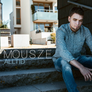 Album Alltid (Explicit) from MouszE