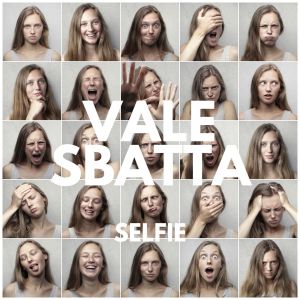 Vale Sbatta的專輯Selfie