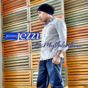 收聽Jimmy Jezzi的Be My Valentine歌詞歌曲