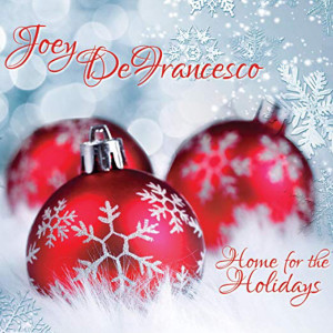 Joey DeFrancesco的专辑Home for the Holidays