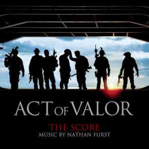 อัลบัม Act Of Valor (The Score) ศิลปิน Nathan Furst