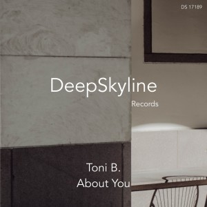 Listen to About You (2023 Edit) song with lyrics from Toni B.