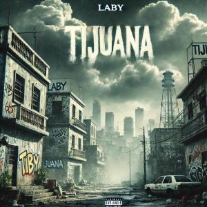 อัลบัม Tijuana ศิลปิน Laby