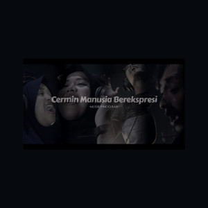 Dengarkan Cermin Manusia Ber-Ekspresi lagu dari Musik Pinggiran dengan lirik