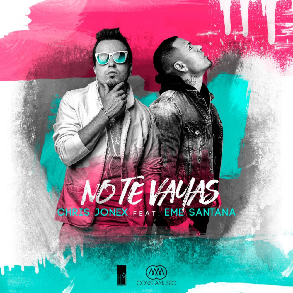 No Te Vayas(feat. Eme Santana)