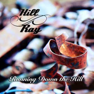 收聽Hill & Ray的Running Down the Hill歌詞歌曲