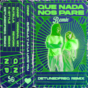 อัลบัม Que nada nos pare (detunedfreq remix) [Explicit] ศิลปิน ELYELLA