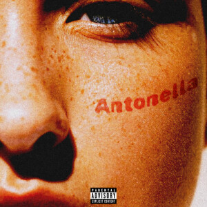 Album ANTONELLA (Explicit) from 