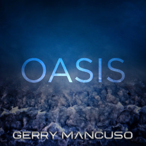 ดาวน์โหลดและฟังเพลง Oasis พร้อมเนื้อเพลงจาก Gerry Mancuso