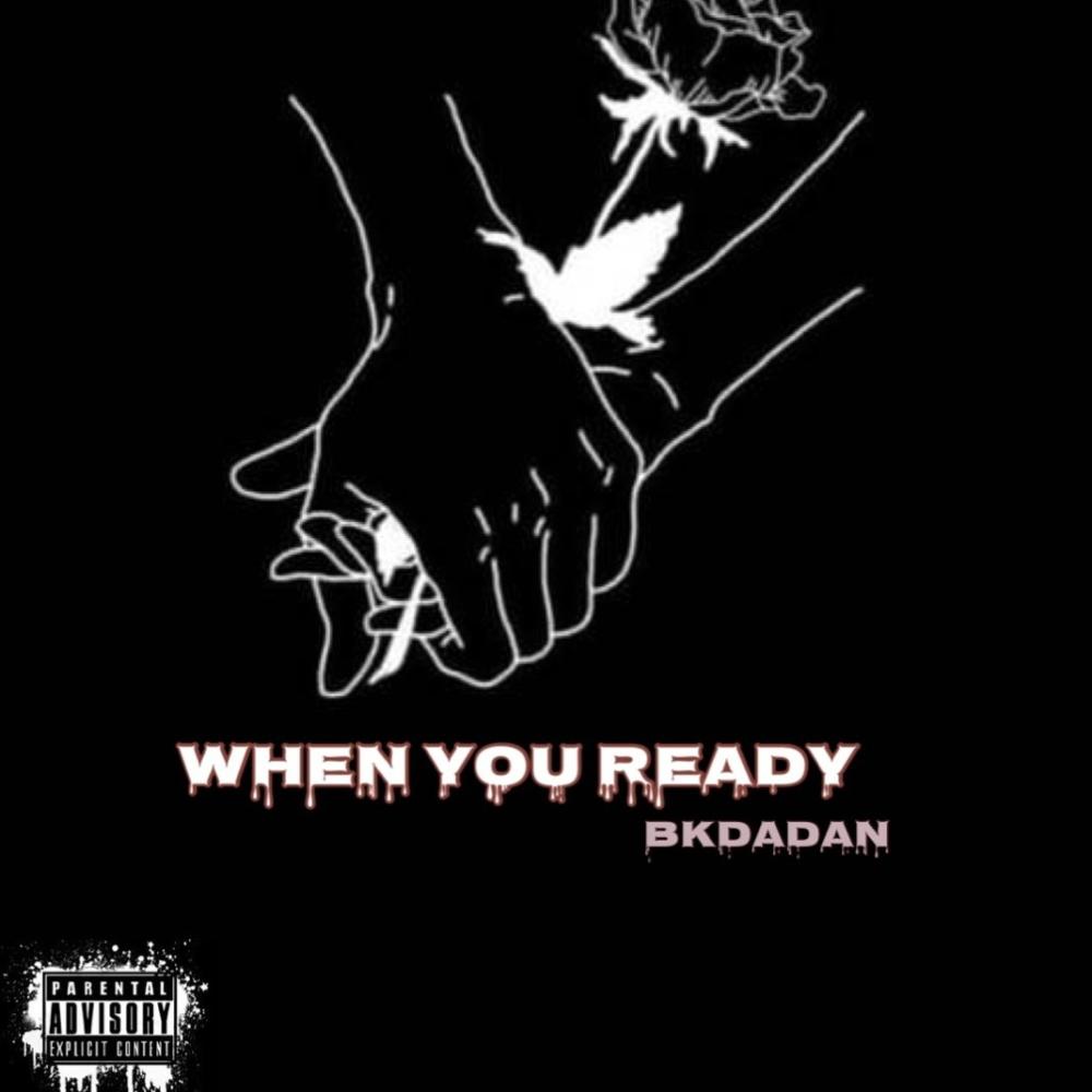 When you ready (Explicit)