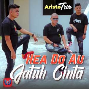 Aristo Trio的專輯Hea Do Au Jatuh Cinta