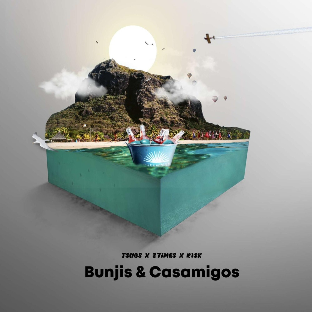 Bunjis & Casamigos (Explicit)