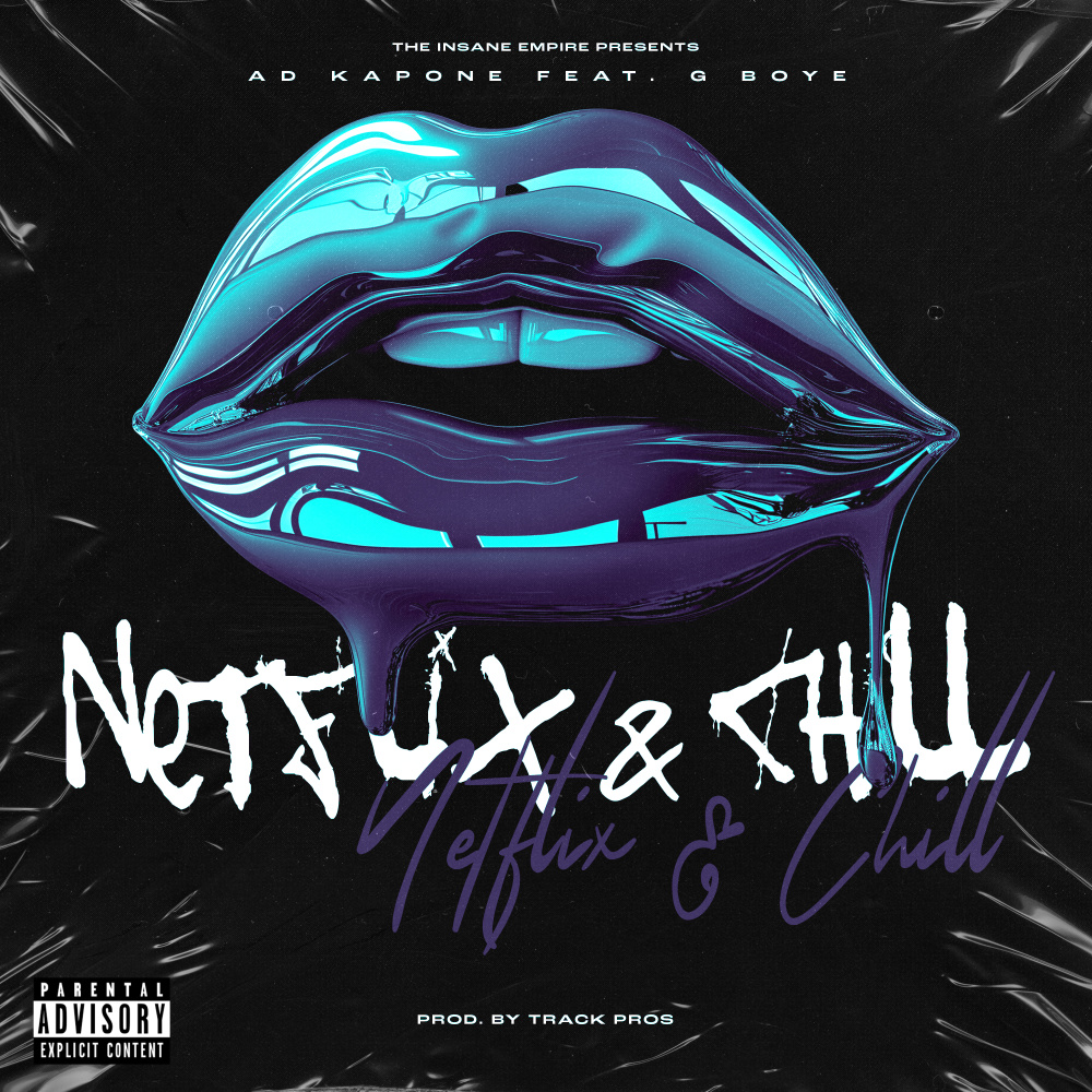 Netflix & Chill (Explicit)