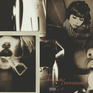 outsoar的专辑She Knows/Overseas (Explicit)