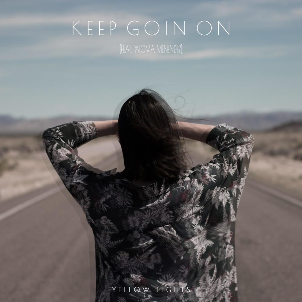 Keep Goin' On (Feat. Paloma Menendez) (Acoustic)