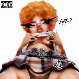 อัลบัม Like..? (Deluxe) (Explicit) ศิลปิน Ice Spice